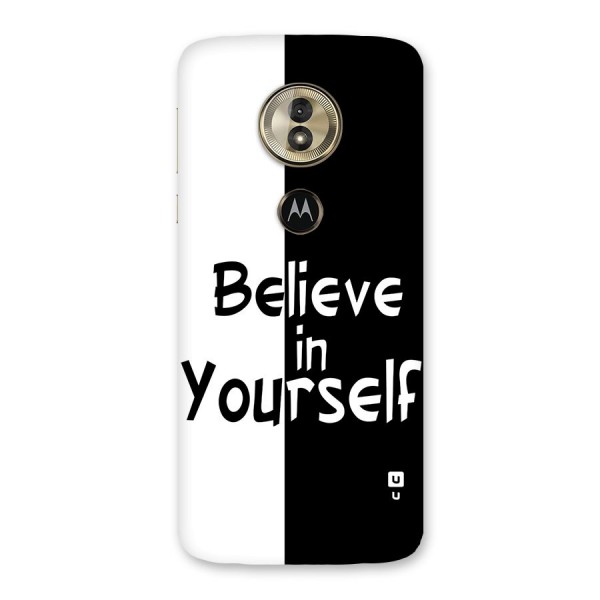 Just Believe Yourself Back Case for Moto G6 Play