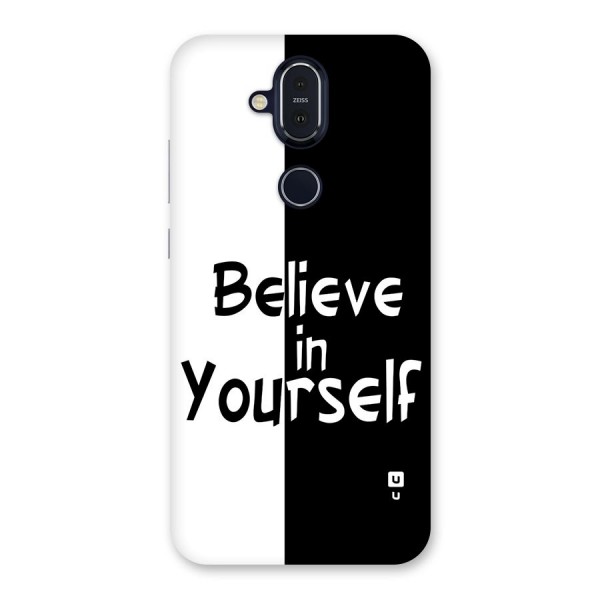 Just Believe Yourself Back Case for Nokia 8.1