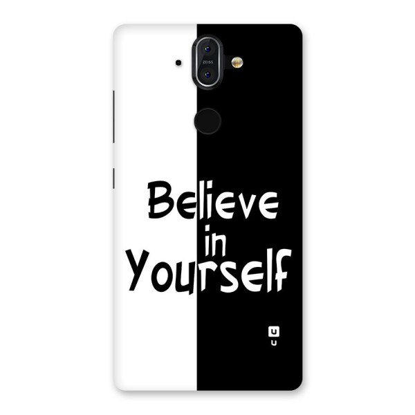 Just Believe Yourself Back Case for Nokia 8 Sirocco