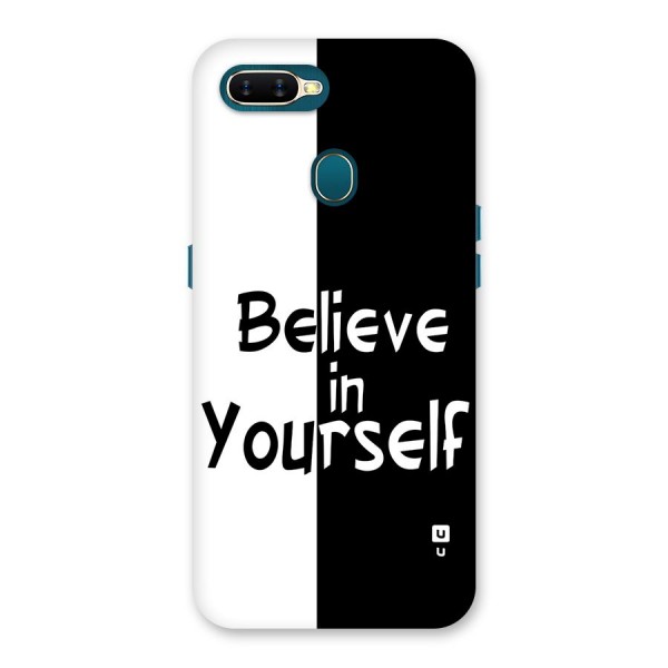 Just Believe Yourself Back Case for Oppo A11k