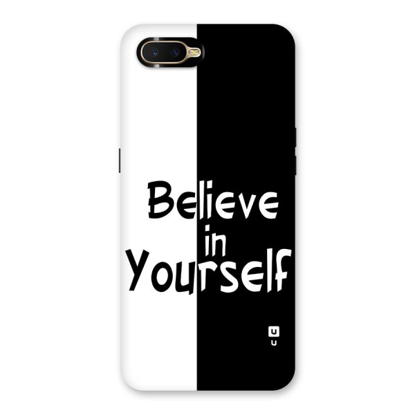 Just Believe Yourself Back Case for Oppo K1