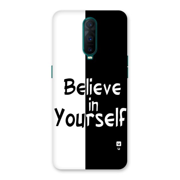 Just Believe Yourself Back Case for Oppo R17 Pro