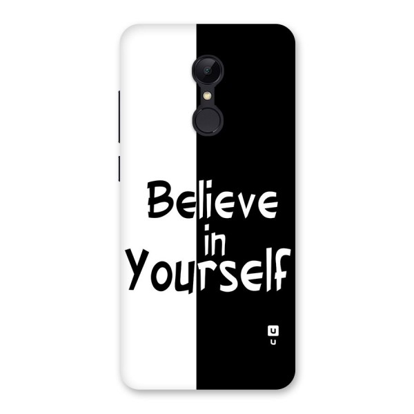 Just Believe Yourself Back Case for Redmi 5