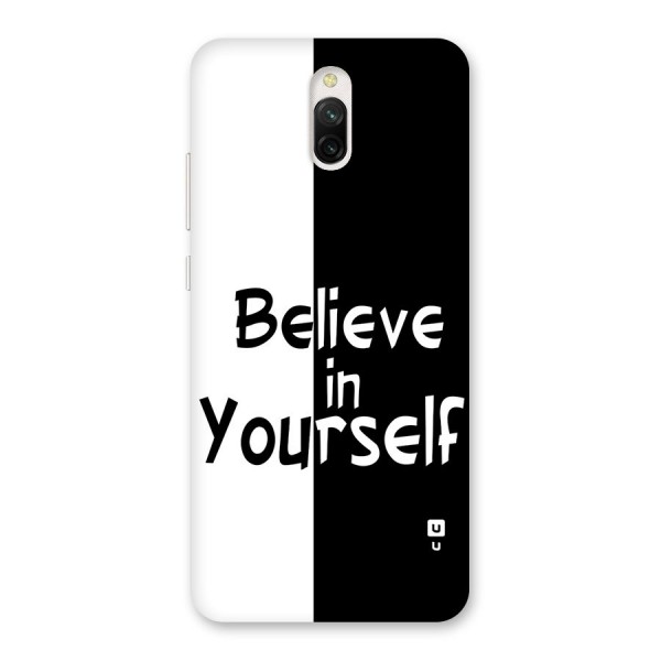 Just Believe Yourself Back Case for Redmi 8A Dual