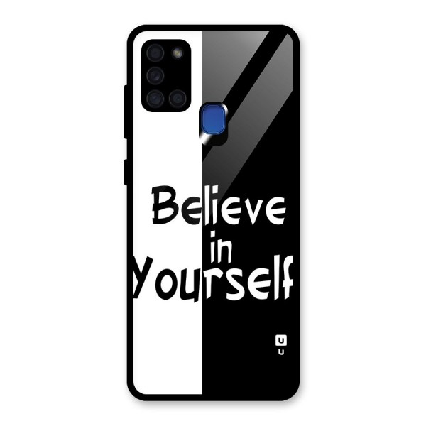 Just Believe Yourself Glass Back Case for Galaxy A21s