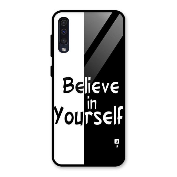 Just Believe Yourself Glass Back Case for Galaxy A50s