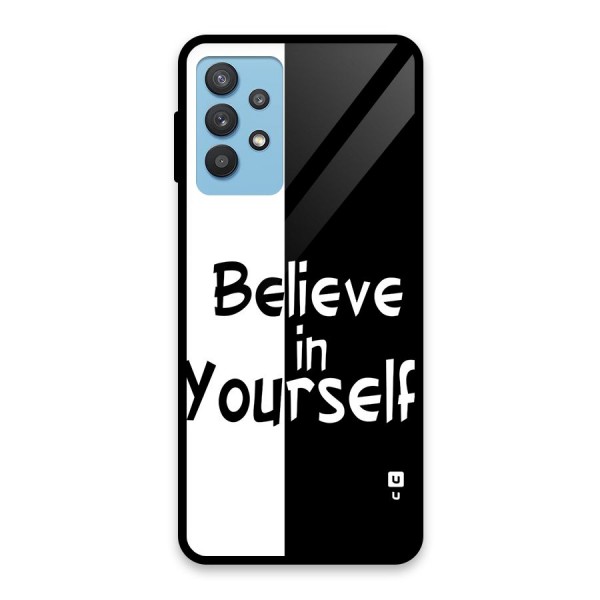 Just Believe Yourself Glass Back Case for Galaxy M32 5G