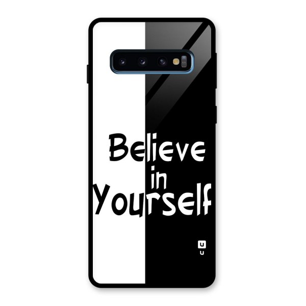 Just Believe Yourself Glass Back Case for Galaxy S10