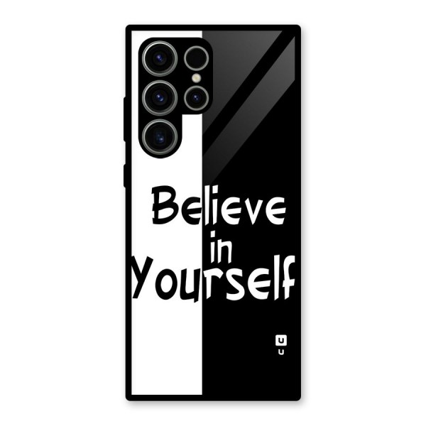 Just Believe Yourself Glass Back Case for Galaxy S23 Ultra