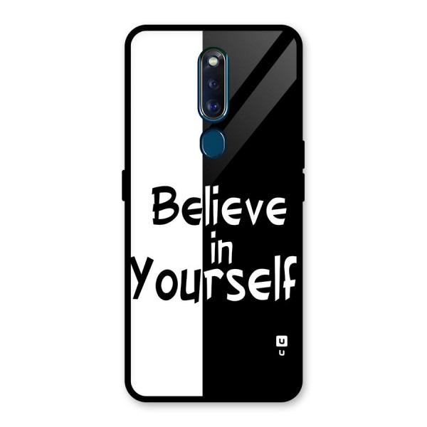 Just Believe Yourself Glass Back Case for Oppo F11 Pro