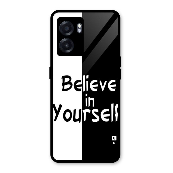 Just Believe Yourself Glass Back Case for Oppo K10 (5G)