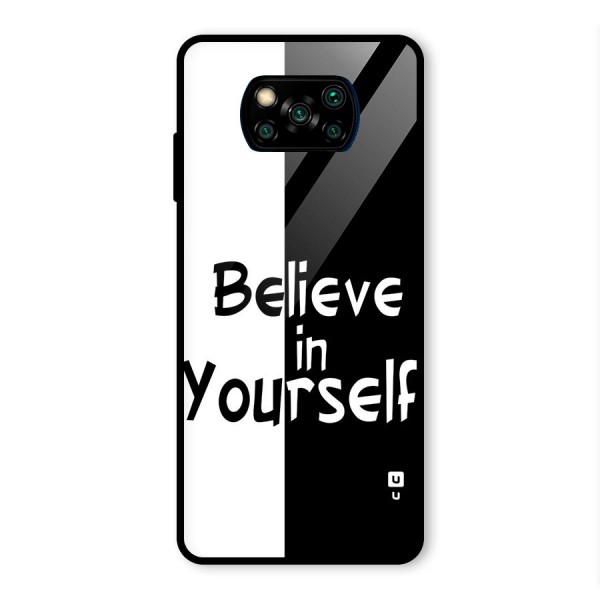 Just Believe Yourself Glass Back Case for Poco X3 Pro