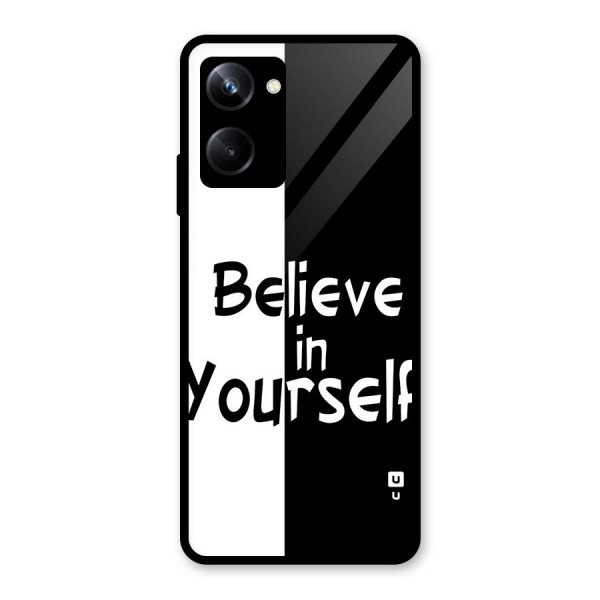 Just Believe Yourself Glass Back Case for Realme 10 Pro