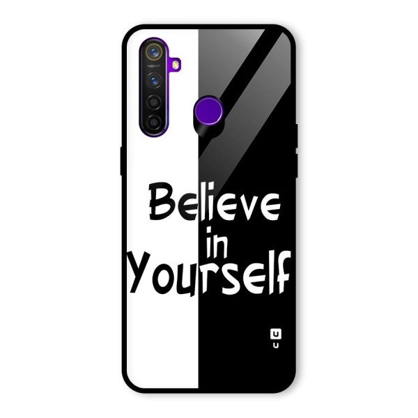 Just Believe Yourself Glass Back Case for Realme 5 Pro