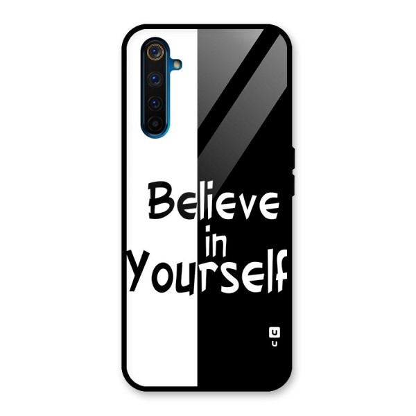 Just Believe Yourself Glass Back Case for Realme 6 Pro