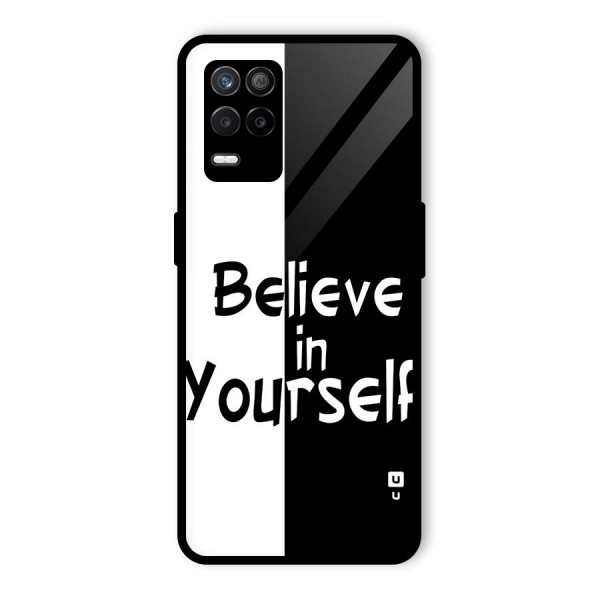 Just Believe Yourself Glass Back Case for Realme 8s 5G
