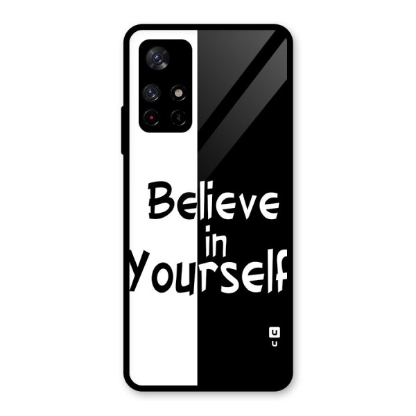 Just Believe Yourself Glass Back Case for Redmi Note 11T 5G