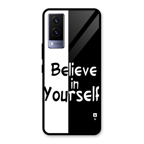 Just Believe Yourself Glass Back Case for Vivo V21e 5G