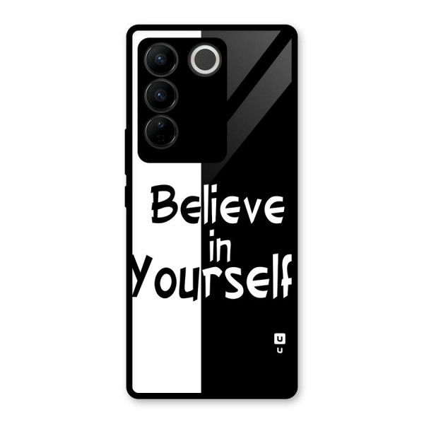 Just Believe Yourself Glass Back Case for Vivo V27