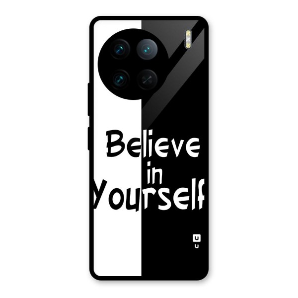 Just Believe Yourself Glass Back Case for Vivo X90 Pro