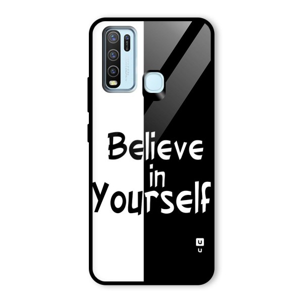 Just Believe Yourself Glass Back Case for Vivo Y50