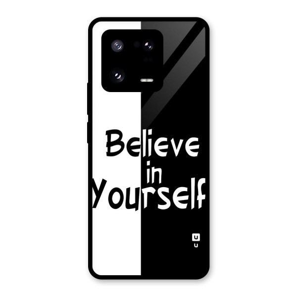 Just Believe Yourself Glass Back Case for Xiaomi 13 Pro