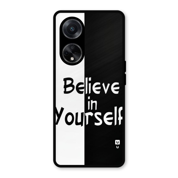 Just Believe Yourself Metal Back Case for Oppo F23