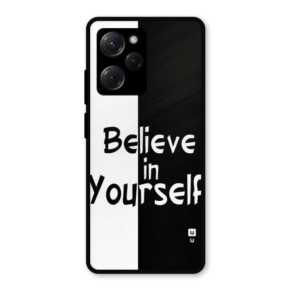 Just Believe Yourself Metal Back Case for Poco X5 Pro