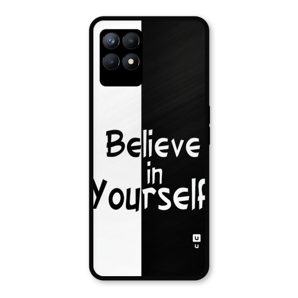 Just Believe Yourself Metal Back Case for Realme 8i