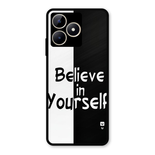 Just Believe Yourself Metal Back Case for Realme Narzo N53