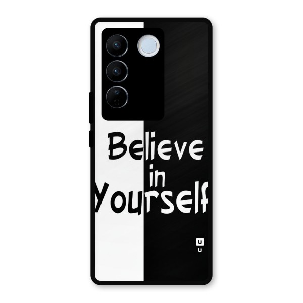 Just Believe Yourself Metal Back Case for Vivo V27