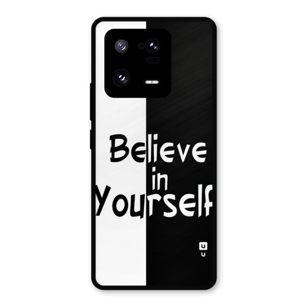 Just Believe Yourself Metal Back Case for Xiaomi 13 Pro