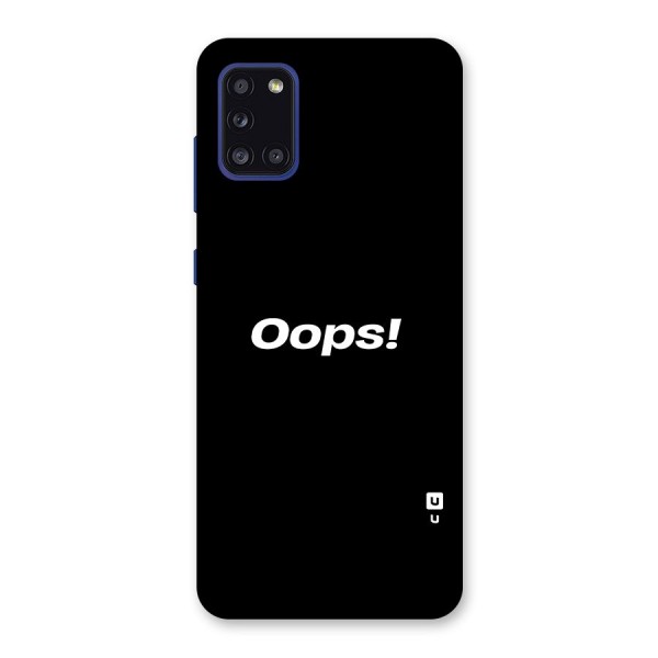 Just Oops Back Case for Galaxy A31