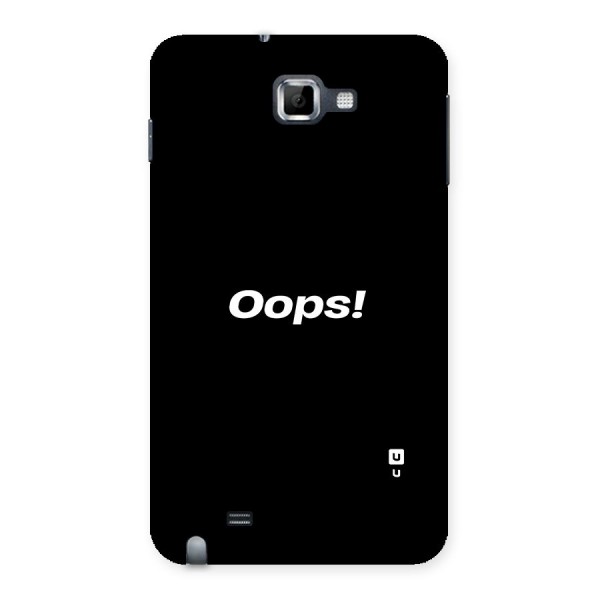 Just Oops Back Case for Galaxy Note