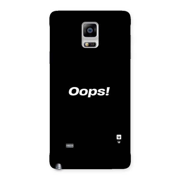 Just Oops Back Case for Galaxy Note 4