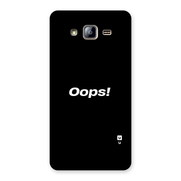 Just Oops Back Case for Galaxy On5