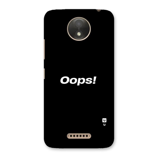 Just Oops Back Case for Moto C Plus