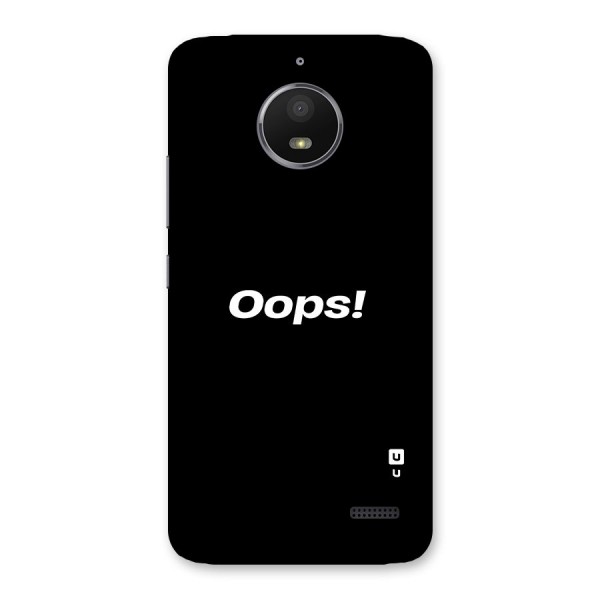 Just Oops Back Case for Moto E4