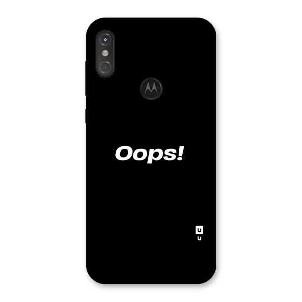 Just Oops Back Case for Motorola One Power