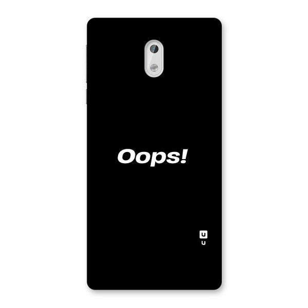 Just Oops Back Case for Nokia 3