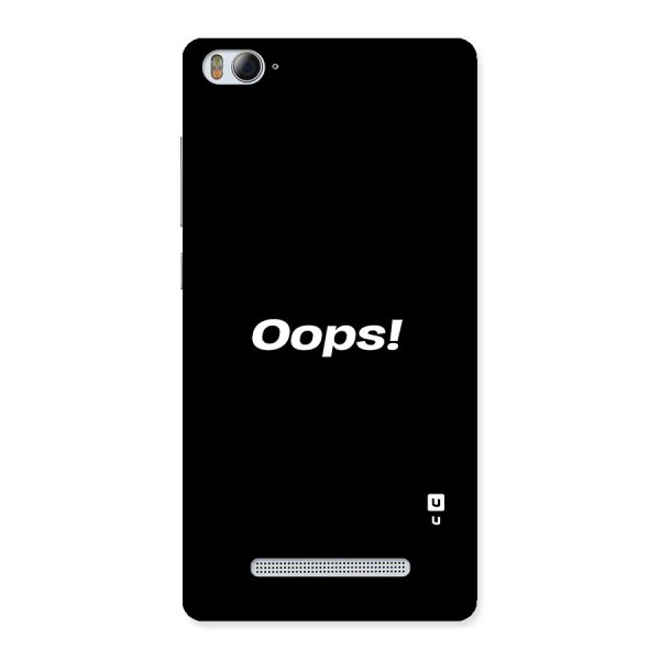 Just Oops Back Case for Xiaomi Mi4i