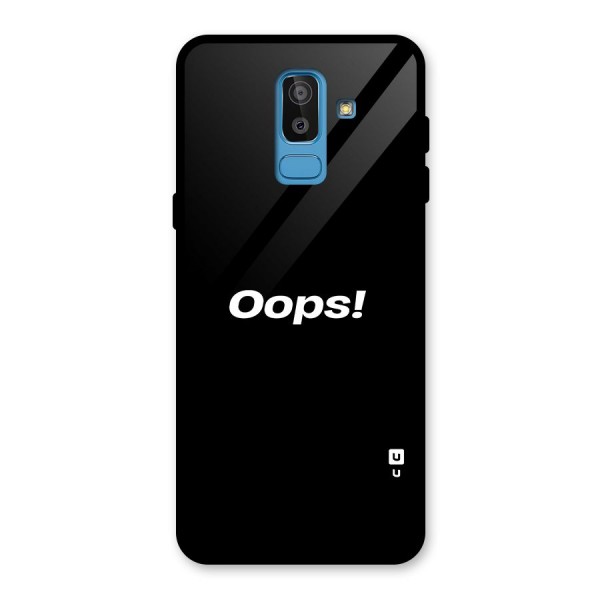 Just Oops Glass Back Case for Galaxy J8