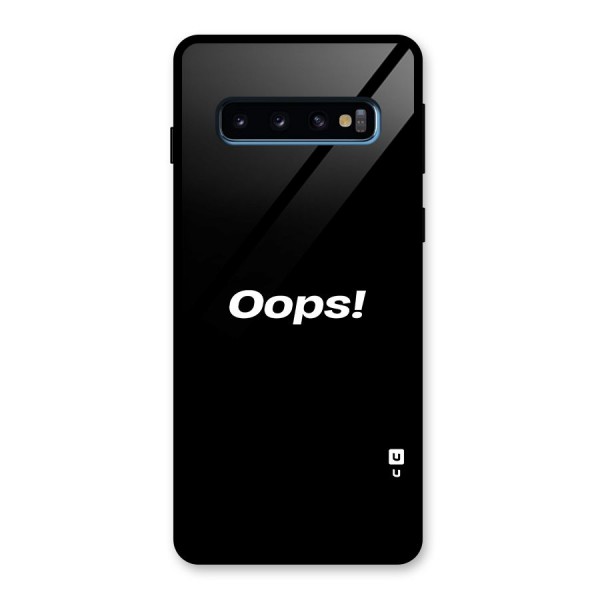 Just Oops Glass Back Case for Galaxy S10