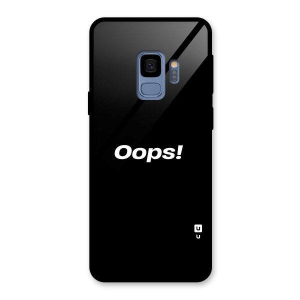 Just Oops Glass Back Case for Galaxy S9