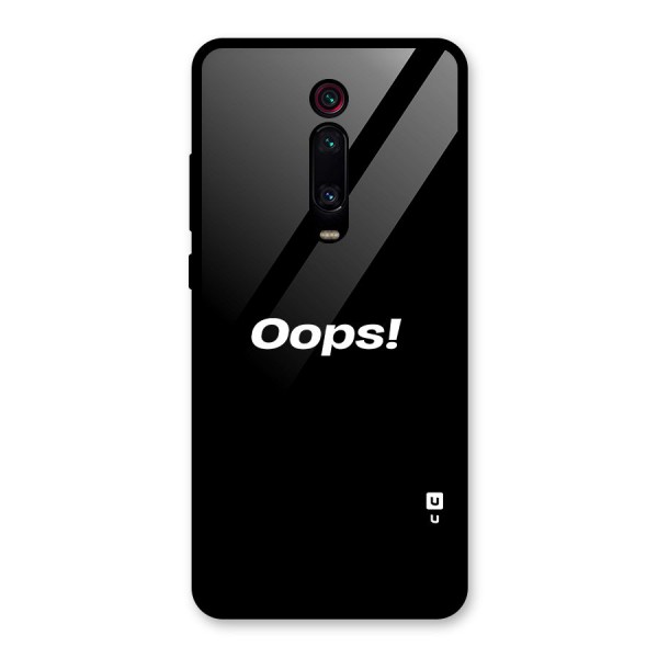 Just Oops Glass Back Case for Redmi K20 Pro