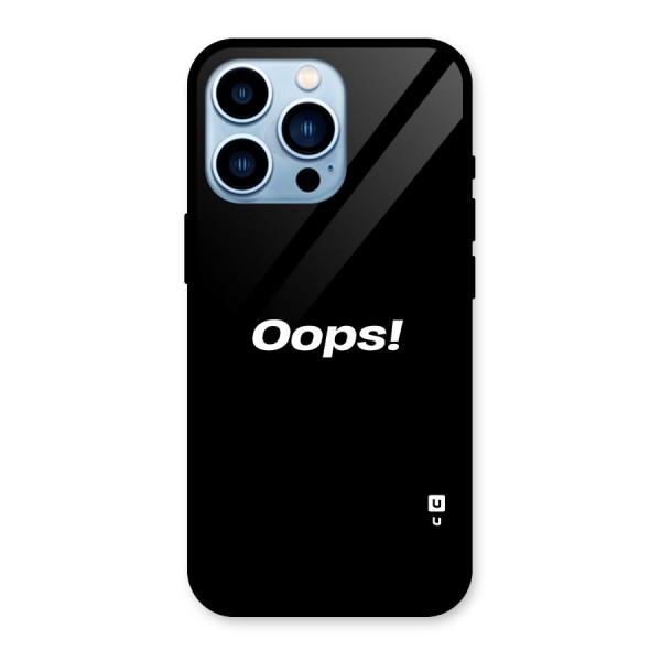 Just Oops Glass Back Case for iPhone 13 Pro