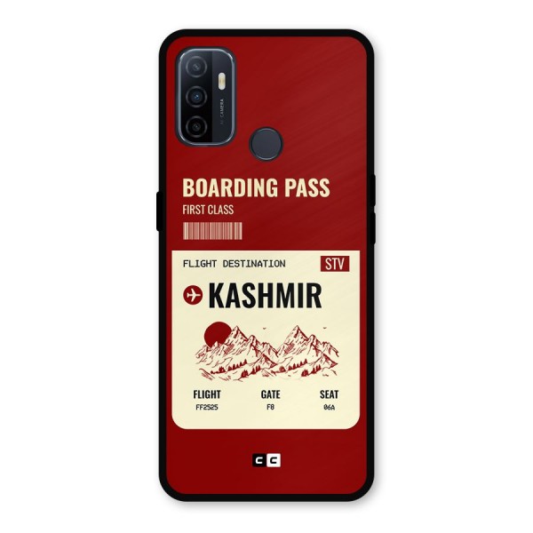 Kashmir Boarding Pass Metal Back Case for Oppo A53