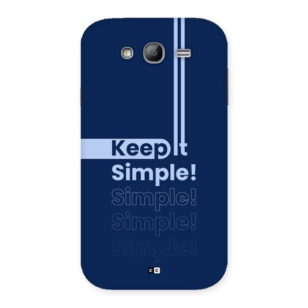 Keep It Simple Back Case for Galaxy Grand