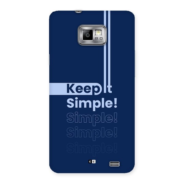 Keep It Simple Back Case for Galaxy S2