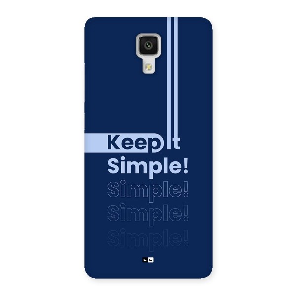 Keep It Simple Back Case for Mi4